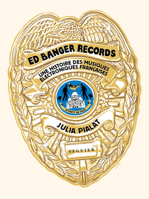 cover image of Ed Banger Records--Une histoire des musiques électroniques françaises